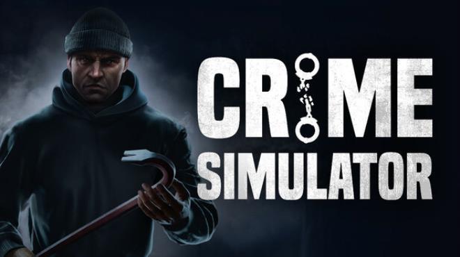 Crime Simulator - 犯罪模拟器